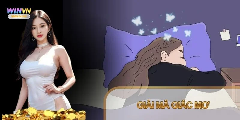 Giải mã giấc mơ